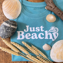 Load image into Gallery viewer, Just Beachy - Tshirt
